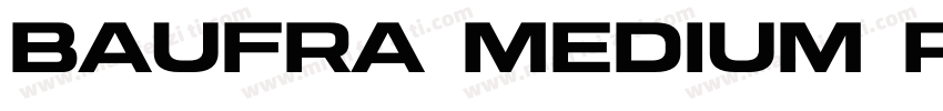 Baufra Medium Regular字体转换